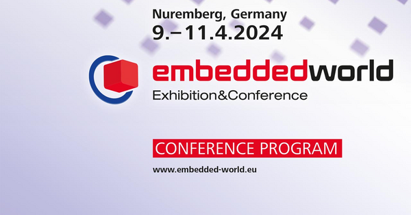 embedded world Conference 2024: Conference programme online - Vimarsana News